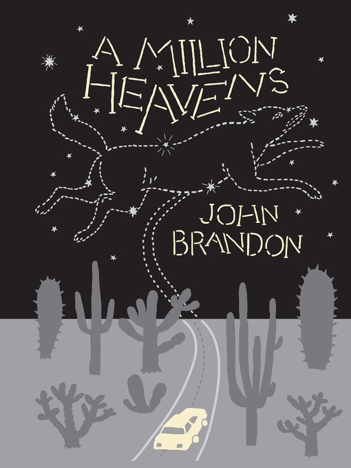 Title details for A Million Heavens by John Brandon - Wait list